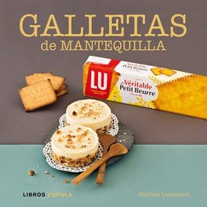 GALLETAS DE MANTEQUILLA | 9788448017859 | LIZAMBARD, M. | Galatea Llibres | Librería online de Reus, Tarragona | Comprar libros en catalán y castellano online
