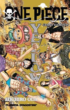 ONE PIECE GUIA 3 YELLOW | 9788415866985 | ODA, EIICHIRO | Galatea Llibres | Librería online de Reus, Tarragona | Comprar libros en catalán y castellano online