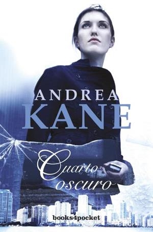 CUARTO OSCURO | 9788415870081 | KANE, ANDREA | Galatea Llibres | Llibreria online de Reus, Tarragona | Comprar llibres en català i castellà online
