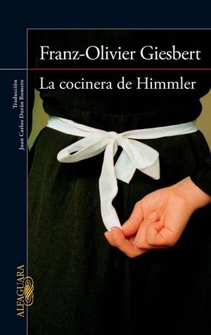 LA COCINERA DE HIMMLER | 9788420415901 | GIESBERT, FRANZ-OLIVIER | Galatea Llibres | Llibreria online de Reus, Tarragona | Comprar llibres en català i castellà online