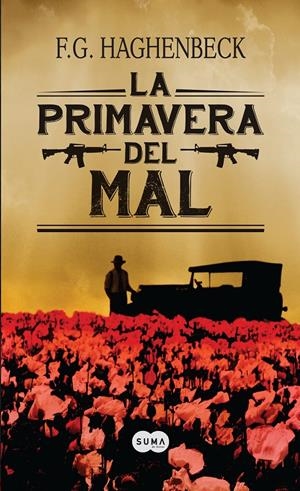LA PRIMAVERA DEL MAL | 9788483656150 | HAGHENBECK, F. G. | Galatea Llibres | Librería online de Reus, Tarragona | Comprar libros en catalán y castellano online