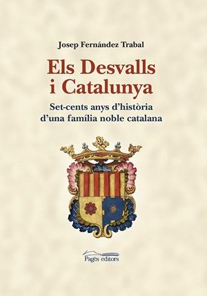 ELS DESVALLS I CATALUNYA | 9788499754277 | FERNÁNDEZ TRABAL, JOSEP | Galatea Llibres | Librería online de Reus, Tarragona | Comprar libros en catalán y castellano online