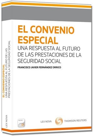 EL CONVENIO ESPECIAL (PACK DÚO PAPEL + CLAVE E-BOOK) | 9788498986631 | FERNANDEZ ORRICO, FRANCISCO JAVIER | Galatea Llibres | Llibreria online de Reus, Tarragona | Comprar llibres en català i castellà online