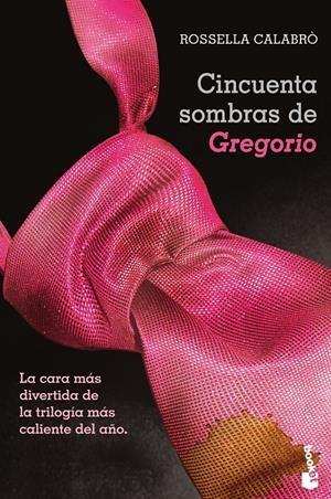 CINCUENTA SOMBRAS DE GREGORIO | 9788408123637 | CALABRÒ, ROSSELLA | Galatea Llibres | Llibreria online de Reus, Tarragona | Comprar llibres en català i castellà online