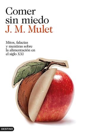 COMER SIN MIEDO | 9788423347568 | MULET, J.M. | Galatea Llibres | Llibreria online de Reus, Tarragona | Comprar llibres en català i castellà online