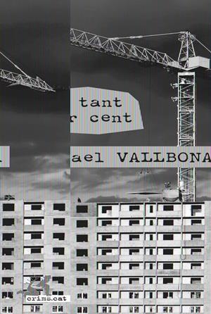 EL TANT PER CENT | 9788415900306 | VALLBONA, RAFAEL | Galatea Llibres | Librería online de Reus, Tarragona | Comprar libros en catalán y castellano online