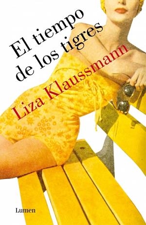 EL TIEMPO DE LOS TIGRES | 9788426421692 | KLAUSSMANN, LIZA | Galatea Llibres | Llibreria online de Reus, Tarragona | Comprar llibres en català i castellà online