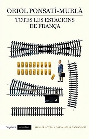 TOTES LES ESTACIONS DE FRANÇA | 9788497879354 | PONSATÍ-MURLÀ, ORIOL | Galatea Llibres | Llibreria online de Reus, Tarragona | Comprar llibres en català i castellà online