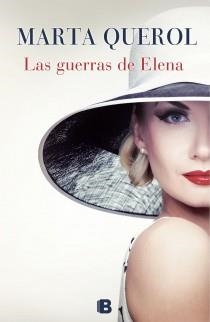 LAS GUERRAS DE ELENA | 9788466654104 | QUEROL, MARTA | Galatea Llibres | Llibreria online de Reus, Tarragona | Comprar llibres en català i castellà online