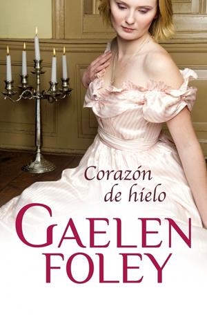 CORAZÓN DE HIELO | 9788499086545 | FOLEY, GAELEN | Galatea Llibres | Librería online de Reus, Tarragona | Comprar libros en catalán y castellano online