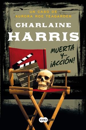 MUERTA Y... ¡ACCIÓN! | 9788483655771 | HARRIS, CHARLAINE | Galatea Llibres | Llibreria online de Reus, Tarragona | Comprar llibres en català i castellà online