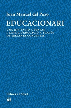 EDUCACIONARI | 9788429772692 | DEL POZO, JOAN MANUEL | Galatea Llibres | Librería online de Reus, Tarragona | Comprar libros en catalán y castellano online