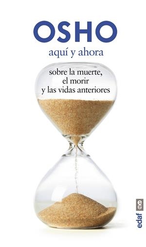 AQUÍ Y AHORA | 9788441433809 | OSHO | Galatea Llibres | Llibreria online de Reus, Tarragona | Comprar llibres en català i castellà online