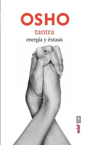 TANTRA. ENERGIA Y EXTASIS | 9788441433755 | OSHO | Galatea Llibres | Llibreria online de Reus, Tarragona | Comprar llibres en català i castellà online