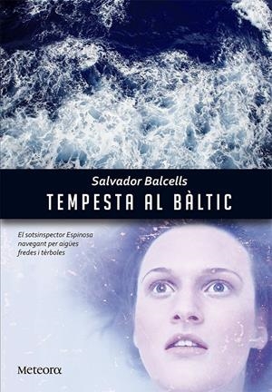 TEMPESTA AL BALTIC | 9788492874903 | BALCELLS, SALVADOR | Galatea Llibres | Llibreria online de Reus, Tarragona | Comprar llibres en català i castellà online