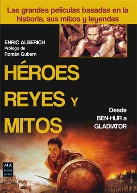 HEROES REYES Y MITOS | 9788415256649 | ALBERICH, ENRIC | Galatea Llibres | Librería online de Reus, Tarragona | Comprar libros en catalán y castellano online