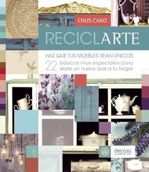 RECICLARTE | 9788427040854 | CANO, CHUS | Galatea Llibres | Librería online de Reus, Tarragona | Comprar libros en catalán y castellano online