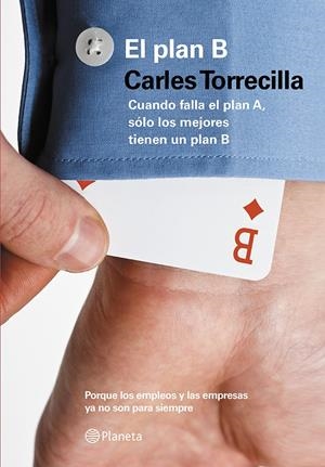 EL PLAN B | 9788408122760 | TORRECILLA, CARLES | Galatea Llibres | Librería online de Reus, Tarragona | Comprar libros en catalán y castellano online