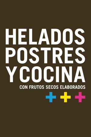 HELADOS, POSTRES Y COCINA | 9788496754164 | DD, AA | Galatea Llibres | Librería online de Reus, Tarragona | Comprar libros en catalán y castellano online