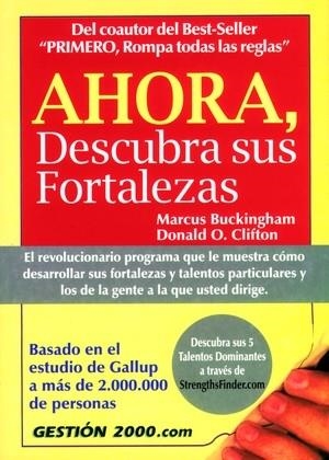 AHORA, DESCUBRA SUS FORTALEZAS | 9788480888462 | BUCKINGHAM, MARCUS | Galatea Llibres | Librería online de Reus, Tarragona | Comprar libros en catalán y castellano online