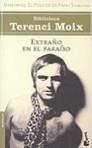 EXTRAÑO EN EL PARAISO, EL PESO DE LA PAJA 3 | 9788408048497 | MOIX, TERENCI | Galatea Llibres | Librería online de Reus, Tarragona | Comprar libros en catalán y castellano online