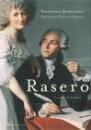 RASERO. EL SUEÑOS DE LA RAZON | 9788427029767 | REBOLLEDO, FRANCISCO | Galatea Llibres | Librería online de Reus, Tarragona | Comprar libros en catalán y castellano online