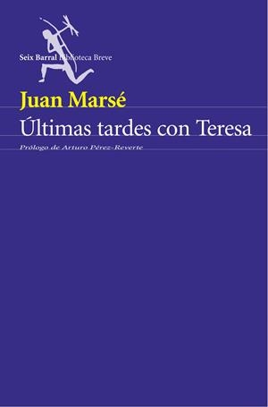ULTIMAS TARDES CON TERESA | 9788432211720 | MARSE, JUAN | Galatea Llibres | Librería online de Reus, Tarragona | Comprar libros en catalán y castellano online