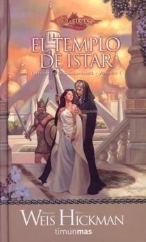 LEYENDAS DE LA DRAGONLANCE 1 EL TEMPLO DE ISTAR | 9788448033446 | WEIS, MARGARET; HICKMAN, T. | Galatea Llibres | Llibreria online de Reus, Tarragona | Comprar llibres en català i castellà online