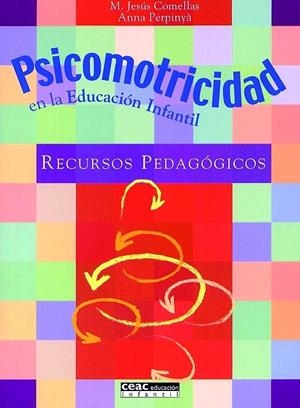 PSICOMOTRICIDAD EN LA EDUCACION INFANTIL | 9788432995354 | COMELLAS, M. JESUS | Galatea Llibres | Llibreria online de Reus, Tarragona | Comprar llibres en català i castellà online