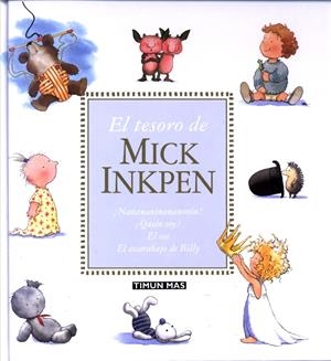 TESORO DE MICK INKPEN, EL | 9788448015251 | AA.VV. | Galatea Llibres | Librería online de Reus, Tarragona | Comprar libros en catalán y castellano online