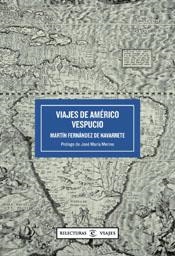 VIAJES DE AMERICO VESPUCIO | 9788467011142 | FERNANDEZ DE NAVARRETE, MARTIN | Galatea Llibres | Librería online de Reus, Tarragona | Comprar libros en catalán y castellano online