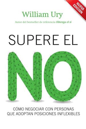 SUPERE EL NO | 9788498751925 | URY, WILLIAM | Galatea Llibres | Llibreria online de Reus, Tarragona | Comprar llibres en català i castellà online
