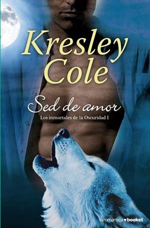 SED DE AMOR | 9788408003809 | COLE, KRESLEY | Galatea Llibres | Librería online de Reus, Tarragona | Comprar libros en catalán y castellano online
