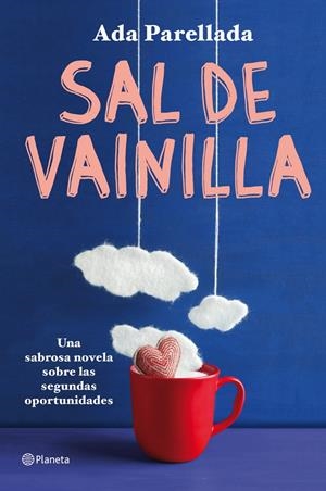 SAL DE VAINILLA | 9788408004080 | PARELLADA, ADA | Galatea Llibres | Librería online de Reus, Tarragona | Comprar libros en catalán y castellano online