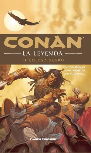 CONAN LA LEYENDA 8, EL COLOSO NEGRO | 9788468479736 | TRUMAN, TIMOTHY | Galatea Llibres | Librería online de Reus, Tarragona | Comprar libros en catalán y castellano online