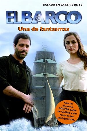 BARCO, EL: UNA DE FANTASMAS | 9788408003090 | ANTENA 3 | Galatea Llibres | Llibreria online de Reus, Tarragona | Comprar llibres en català i castellà online