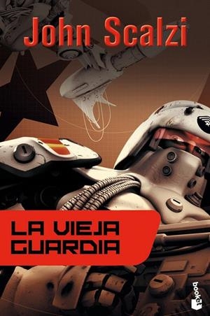 LA VIEJA GUARDIA | 9788445000083 | SCALZI, JOHN | Galatea Llibres | Llibreria online de Reus, Tarragona | Comprar llibres en català i castellà online