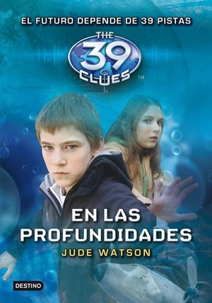 39 CLUES 6: EN LAS PROFUNDIDADES | 9788408107682 | WATSON, JUDE | Galatea Llibres | Llibreria online de Reus, Tarragona | Comprar llibres en català i castellà online