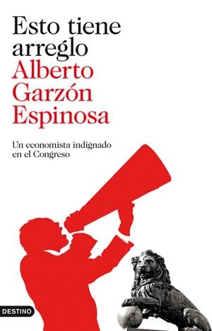 ESTO TIENE ARREGLO | 9788423323678 | GARZON ESPINOSA, ALBERTO | Galatea Llibres | Llibreria online de Reus, Tarragona | Comprar llibres en català i castellà online