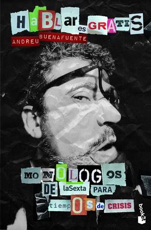 HABLAR ES GRATIS | 9788408004226 | BUENAFUENTE, ANDREU | Galatea Llibres | Llibreria online de Reus, Tarragona | Comprar llibres en català i castellà online