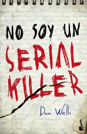 NO SOY UN SERIAL KILLER | 9788408004189 | WELLS, DAN | Galatea Llibres | Librería online de Reus, Tarragona | Comprar libros en catalán y castellano online