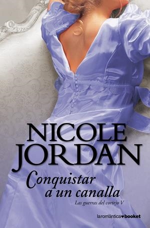 CONQUISTAR A UN CANALLA | 9788408004301 | JORDAN, NICOLE | Galatea Llibres | Llibreria online de Reus, Tarragona | Comprar llibres en català i castellà online
