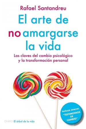 EL ARTE DE NO AMARGARSE LA VIDA -T. DURA- | 9788497546362 | SANTANDREU, RAFAEL | Galatea Llibres | Librería online de Reus, Tarragona | Comprar libros en catalán y castellano online