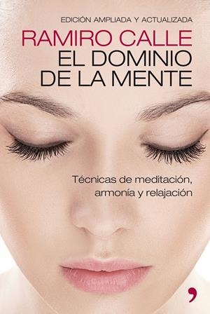 EL DOMINIO DE LA MENTE | 9788499981307 | CALLE, RAMIRO A. | Galatea Llibres | Llibreria online de Reus, Tarragona | Comprar llibres en català i castellà online