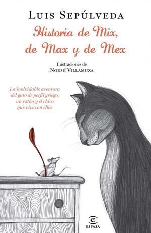 HISTORIAS DE MIX, DE MAX, Y DE MEX | 9788467012996 | SEPÚLVEDA, LUIS | Galatea Llibres | Librería online de Reus, Tarragona | Comprar libros en catalán y castellano online
