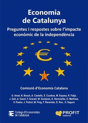 ECONOMIA DE CATALUNYA | 9788415505556 | VV.AA | Galatea Llibres | Librería online de Reus, Tarragona | Comprar libros en catalán y castellano online