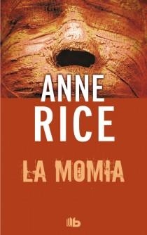 LA MOMIA | 9788498729009 | RICE, ANNE | Galatea Llibres | Llibreria online de Reus, Tarragona | Comprar llibres en català i castellà online