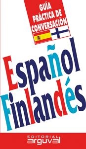 GUIA DE CONVERSACION FINLANDES-ESPAÑOL | 9788496912915 | MELASNIEMI, KREETA | Galatea Llibres | Llibreria online de Reus, Tarragona | Comprar llibres en català i castellà online