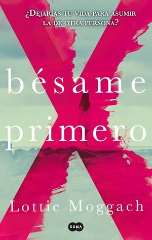 BÉSAME PRIMERO | 9788483655344 | MOGGACH, LOTTIE | Galatea Llibres | Librería online de Reus, Tarragona | Comprar libros en catalán y castellano online