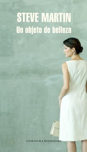 UN OBJETO DE BELLEZA | 9788439724995 | MARTIN, STEVE | Galatea Llibres | Librería online de Reus, Tarragona | Comprar libros en catalán y castellano online
